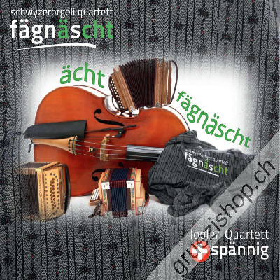 Schwyzerörgeli Quartett Fägnäscht - ächt fägnäscht (CD0745604882675)