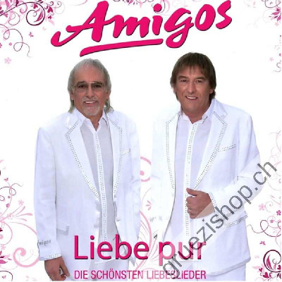 Amigos - Liebe pur (die schönsten Liebeslieder) (CD0889853991426)