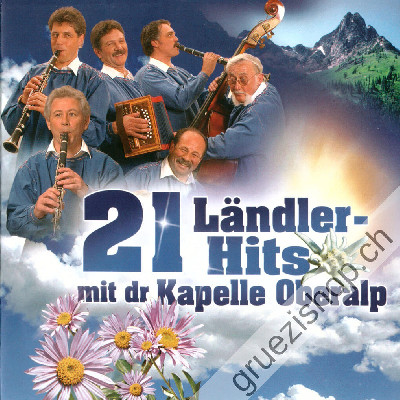 Kapelle Oberalp - 21 Ländler-Hits (CD22886)