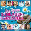 Diverse - Das grosse Schlager-Karussell (CD22921)