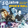 Diverse - 50 JAHRE - Rock'n Roll (CD22924)