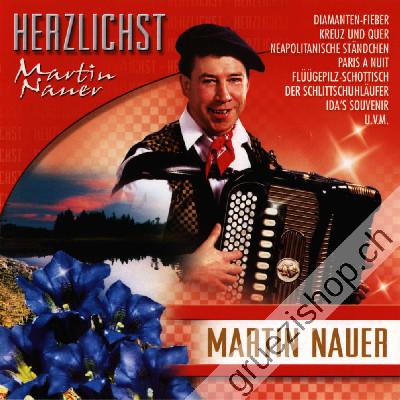 Martin Nauer - Herzlichst (CD24010)