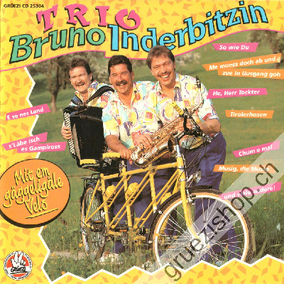 Trio Bruno Inderbitzin - Mit em gäggeligäle Velo (CD25304)