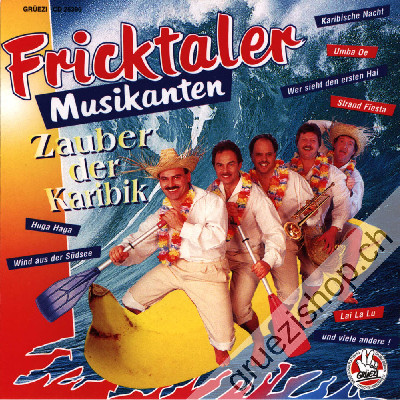 Fricktaler Musikanten - Zauber der Karibik (CD25390)