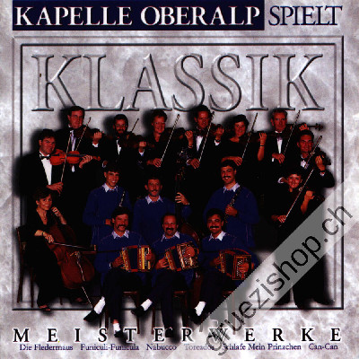 Kapelle Oberalp - spielt Klassik (CD25441)