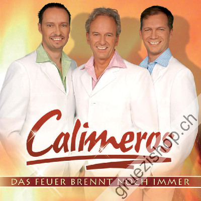 Calimeros - Das Feuer brennt noch immer (CD26244)