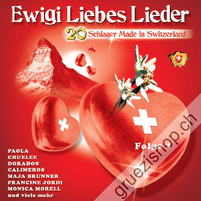 Diverse - Ewigi Liebes Lieder - 20 Schlager Made in Switzerland (Folge 1) (CD26264)