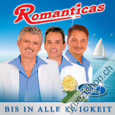 Romanticas - Bis in Alle Ewigkeit (CD26300)
