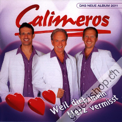 Calimeros - Weil dich mein Herz vermisst (CD26307)