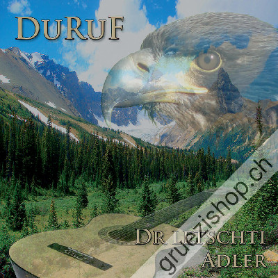 Duruf - Dr letschti Adler (CD26321)