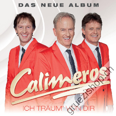 Calimeros - Ich träum' von Dir (CD26334)