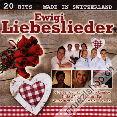 Diverse - Ewigi Liebeslieder (20 Hits - Made in Switzerland) (CD26335)