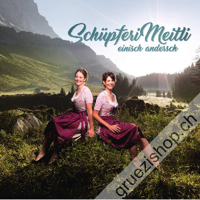 Schüpferi Meitli - einisch andersch (CD26370)