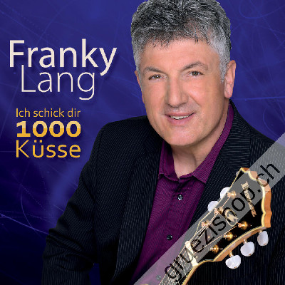 Franky Lang - Ich schick dir 1000 Küsse (CD26381)