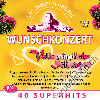 Diverse - Das grosse schweizer Wunschkonzert - Volkstümliche Schlager (CD26603)