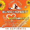 Diverse - Das grosse schweizer Wunschkonzert - Instrumental (CD26605)