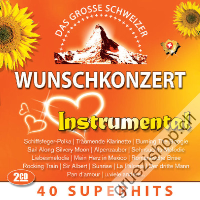 Diverse - Das grosse schweizer Wunschkonzert - Instrumental (CD26605)