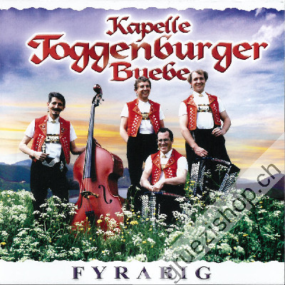 Kapelle Toggenburger Buebe - Fyrabig (CD28197)