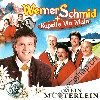 Werner Schmid + Kapelle Via Mala - Mein Mütterlein (CD28219)