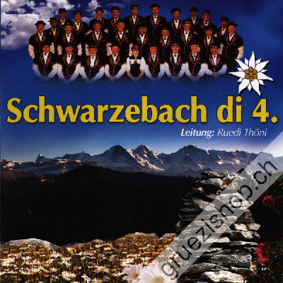 Jodlerklub Schwarzenbach - Schwarzebach di 4. (CD28243)