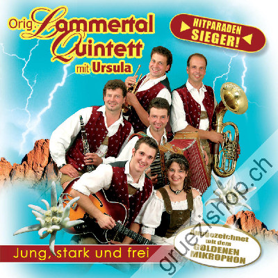 Original Lammertal Quintett mit Ursula - Jung, stark und frei (CD28262)