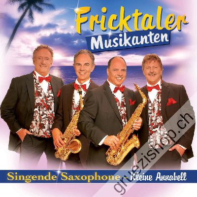 Fricktaler Musikanten - Singende Saxophone (CD28269)