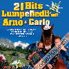 Arno + Carlo - 21 Hits Lumpeliedli mit (CD28271)