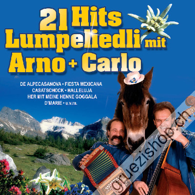 Arno + Carlo - 21 Hits Lumpeliedli mit (CD28271)