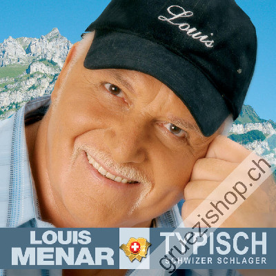 Louis Menar - Typisch Schwizer Schlager (CD28306)