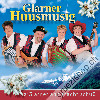 Glarner Huusmusig - z'Glarnerland macht schüü (CD28307)