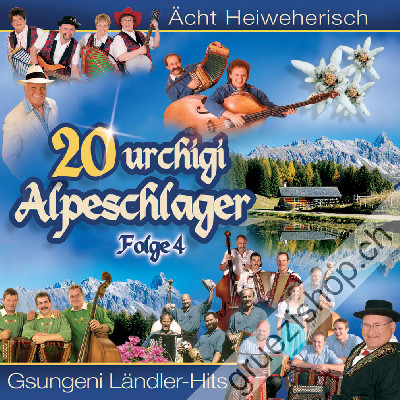 Diverse - Gmüetlich und Heimweherisch - 20 urchigi Alpeschlager (Folge 4) (CD28309)