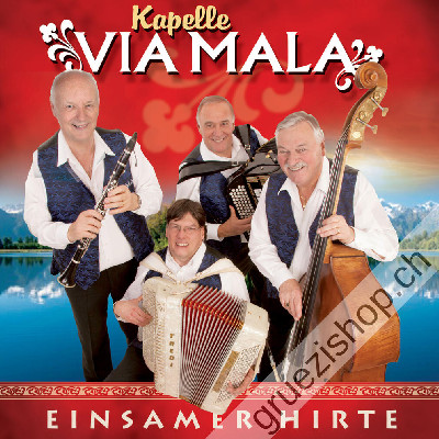 Kapelle Via Mala - Einsamer Hirte (CD28340)