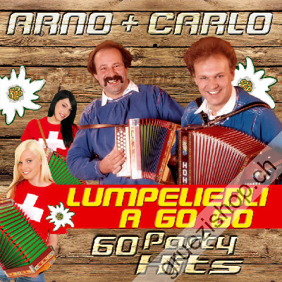 Arno + Carlo - Lumpeliedli a Go Go (60 Party Hits) (CD28421)