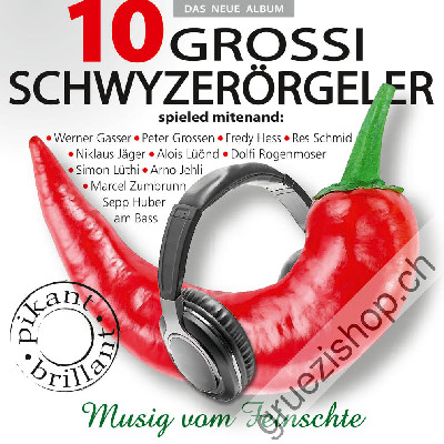 10 Grossi Schwyzerörgeler - spieled mitenand (CD28438)