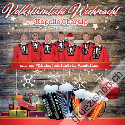 Kapelle Oberalp - Volkstümlichi Wiehnacht (CD28527)
