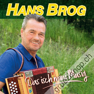 Hans Brog - Das isch mini Musig (CD28553)