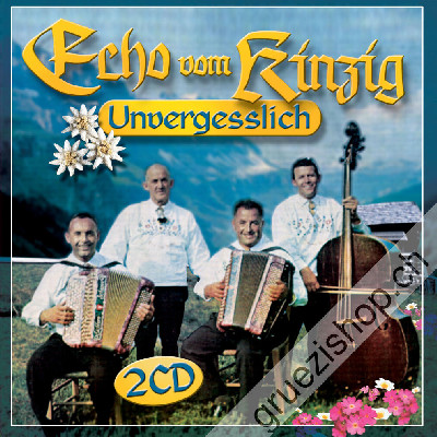 Echo Vom Kinzig - Unvergesslich (CD48107)