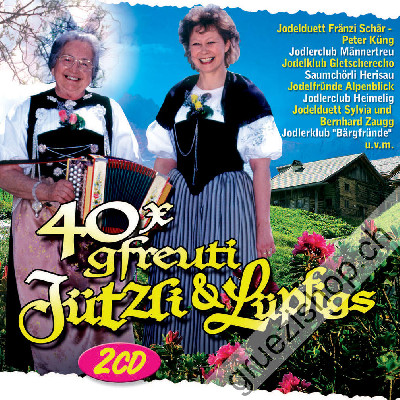 Diverse - Die schönschte Naturjutz - 40x gfreuti Jützli und Lüpfigs (CD48109)