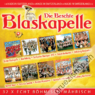 Diverse - Die Beschte Blaskapelle - Made in Switzerland (CD48153)