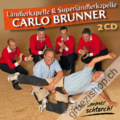 Carlo Brunner - Zäme simmer schtarch (CD48169)