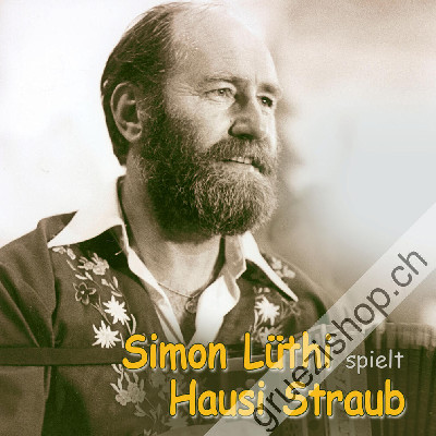 Simon Lüthi - spielt Hausi Straub (CD48179)