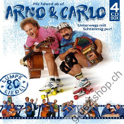 Arno + Carlo - Unterwegs mit Schtimmig pur - 80 Lumpeliedli (CD88113)