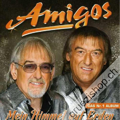 Amigos - Mein Himmel auf Erden (CD9002986711094)