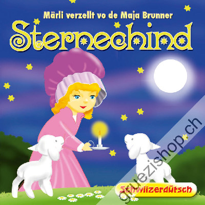 Maja Brunner - Märli verzellt vo de Maja Brunner - Sternechind (Schwiizerdütsch) (CD99617)