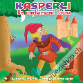 Kasperli + de unghorsami Prinz