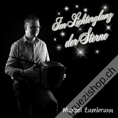 Marcel Zumbrunn - Im Lichterglanz der Sterne (CDSI1103)